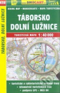 Táborsko, Dolní Lužnice 1:40 000 (SHOCart). SHOCart, 2017 Táborsko, Dolní Lužnice 1:40 000 (SHOCart). SHOCart, 2017