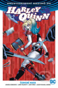 Kniha: Harley Quinn 3: Červené maso (Amanda Conner, Jimmy Palmiotti a John Timms). BB/art, 2018 Kniha: Harley Quinn 3: Červené maso (Amanda Conner, Jimmy Palmiotti a John Timms). BB/art, 2018