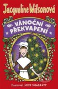 Kniha: Vánoční překvapení (Jacqueline Wilson). BB/art, 2018 Kniha: Vánoční překvapení (Jacqueline Wilson). BB/art, 2018