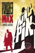 Kniha: Punisher Max: Kingpin (Jason Aaron a Steve Dillon). BB/art, 2018 Kniha: Punisher Max: Kingpin (Jason Aaron a Steve Dillon). BB/art, 2018