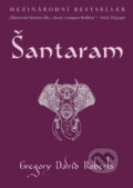 Kniha: Šantaram (Gregory David Roberts). Kristián, 2018 Kniha: Šantaram (Gregory David Roberts). Kristián, 2018