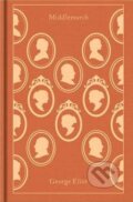 Kniha: Middlemarch (George Eliot). Penguin Books, 2011 Kniha: Middlemarch (George Eliot). Penguin Books, 2011