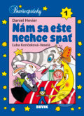 Kniha: Nám sa ešte nechce spať (Daniel Hevier). Buvik, 2018 Kniha: Nám sa ešte nechce spať (Daniel Hevier). Buvik, 2018