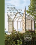 Kniha: Where Architects Stay in Europe (Sibylle Kramer). Braun, 2018 Kniha: Where Architects Stay in Europe (Sibylle Kramer). Braun, 2018