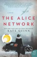 Kniha: The Alice Network (Kate Quinn). William Morrow, 2017 Kniha: The Alice Network (Kate Quinn). William Morrow, 2017