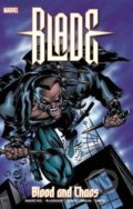 Kniha: Blade (Christopher Golden, Marv Wolfman a kolektív). Marvel, 2018 Kniha: Blade (Christopher Golden, Marv Wolfman a kolektív). Marvel, 2018