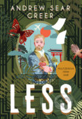 Kniha: Less (Andrew Sean Greer). Leda, 2018 Kniha: Less (Andrew Sean Greer). Leda, 2018