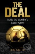 Kniha: The Deal (Jon Smith). Constable, 2016 Kniha: The Deal (Jon Smith). Constable, 2016