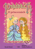 Kniha: Pohádkář - O princeznách (Hynek Klimek). Bambook, 2018 Kniha: Pohádkář - O princeznách (Hynek Klimek). Bambook, 2018