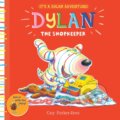 Kniha: Dylan the Shopkeeper (Guy Parker-Rees). Alison Green Books, 2017 Kniha: Dylan the Shopkeeper (Guy Parker-Rees). Alison Green Books, 2017