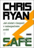 Kniha: Safe (Chris Ryan). Naše vojsko CZ, 2018 Kniha: Safe (Chris Ryan). Naše vojsko CZ, 2018