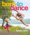 Born to Dance - Jordan Matter, Workman, 2018