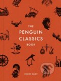 Kniha: The Penguin Classics Book (Henry Eliot). Particular Books, 2018 Kniha: The Penguin Classics Book (Henry Eliot). Particular Books, 2018