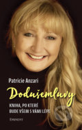 Kniha: Dodušemluvy (Patricie Anzari). Eminent, 2018 Kniha: Dodušemluvy (Patricie Anzari). Eminent, 2018