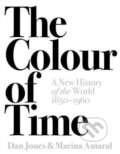 Kniha: The Colour of Time (Dan Jones a Marina Amaral). Head of Zeus, 2018 Kniha: The Colour of Time (Dan Jones a Marina Amaral). Head of Zeus, 2018