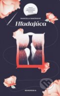 Kniha: Hľadajúca (Marcela Bagínová), 2018 Kniha: Hľadajúca (Marcela Bagínová), 2018