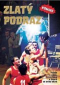Kniha: Zlatý podraz - komiks (Jakub Bažant). Zeď, 2018 Kniha: Zlatý podraz - komiks (Jakub Bažant). Zeď, 2018