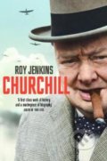 Kniha: Churchill (Roy Jenkins). Pan Macmillan, 2017 Kniha: Churchill (Roy Jenkins). Pan Macmillan, 2017