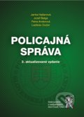 Kniha: Policajná správa (Janka Hašanová). Aleš Čeněk, 2018 Kniha: Policajná správa (Janka Hašanová). Aleš Čeněk, 2018