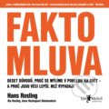 Audiokniha: Faktomluva (Anna Roslingová Rönnlundová, Hans Rosling a Ola Rosling), 2018 Audiokniha: Faktomluva (Anna Roslingová Rönnlundová, Hans Rosling a Ola Rosling), 2018
