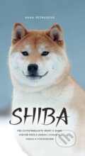 Kniha: Shiba (Hana Petrusová), 2018 Kniha: Shiba (Hana Petrusová), 2018