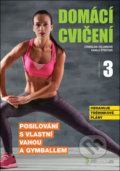 Kniha: Domácí cvičení 3 (Kamila Štreitová a Stanislava Holomková). Computer Media, 2018 Kniha: Domácí cvičení 3 (Kamila Štreitová a Stanislava Holomková). Computer Media, 2018