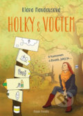 Kniha: Holky s voctem (Klára Mandausová). Mladá fronta, 2018 Kniha: Holky s voctem (Klára Mandausová). Mladá fronta, 2018
