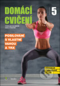 Kniha: Domácí cvičení 5 (Kamila Štreitová a Stanislava Holomková). Computer Media, 2018 Kniha: Domácí cvičení 5 (Kamila Štreitová a Stanislava Holomková). Computer Media, 2018