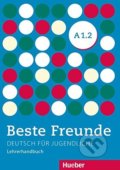 Kniha: Beste Freunde A1.2 - Lehrerhandbuch (Monika Bovermann a kolektiv). Max Hueber Verlag, 2014 Kniha: Beste Freunde A1.2 - Lehrerhandbuch (Monika Bovermann a kolektiv). Max Hueber Verlag, 2014