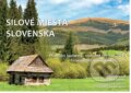 Silové miesta Slovenska 2019, 2018