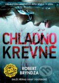 E-kniha: Chladnokrevně (Robert Bryndza), 2018 E-kniha: Chladnokrevně (Robert Bryndza), 2018