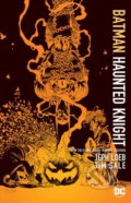 Kniha: Batman: Haunted Knight (Jeph Loeb a Tim Sale). DC Comics, 2018 Kniha: Batman: Haunted Knight (Jeph Loeb a Tim Sale). DC Comics, 2018