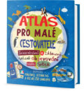 Kniha: Atlas pro malé cestovatele (Edice knihy Omega). Edice knihy Omega, 2018 Kniha: Atlas pro malé cestovatele (Edice knihy Omega). Edice knihy Omega, 2018