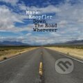 Hudební CD: Mark Knopfler: Down The Road Wherever (Hudobné albumy). Hudobné albumy, 2018 Hudební CD: Mark Knopfler: Down The Road Wherever (Hudobné albumy). Hudobné albumy, 2018