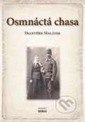 Kniha: Osmnáctá chasa (František Malátek). Martin Leschinger-FLÉTNA, 2018 Kniha: Osmnáctá chasa (František Malátek). Martin Leschinger-FLÉTNA, 2018