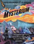 Kniha: The Mysterium (David Bramwell a Jo Tinsley). Chambers, 2018 Kniha: The Mysterium (David Bramwell a Jo Tinsley). Chambers, 2018