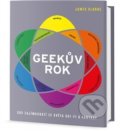 Kniha: Geekův rok (James Clarke). Edice knihy Omega, 2018 Kniha: Geekův rok (James Clarke). Edice knihy Omega, 2018