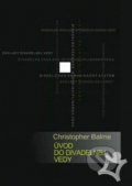 Kniha: Úvod do divadelnej vedy (Christopher Balme). Divadelný ústav, 2018 Kniha: Úvod do divadelnej vedy (Christopher Balme). Divadelný ústav, 2018