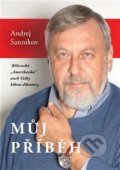 Kniha: Můj příběh (Andrej Sannikov). Volvox Globator, 2018 Kniha: Můj příběh (Andrej Sannikov). Volvox Globator, 2018