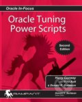 Oracle Tuning Power Scripts - Harry Conway, Mike Ault, Donald k. Burleson, Rampant TechPress, 2014