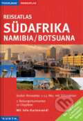 Reiseatlas Südafrika: Namibia / Botsuana (Kunth). Kunth, 2010 Reiseatlas Südafrika: Namibia / Botsuana (Kunth). Kunth, 2010