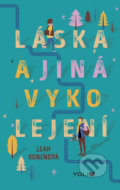Kniha: Láska a jiná vykolejení (Leah Konen). YOLi CZ, 2018 Kniha: Láska a jiná vykolejení (Leah Konen). YOLi CZ, 2018