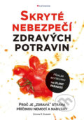 Kniha: Skryté nebezpečí zdravých potravin (R. Steven Gundry). Grada, 2018 Kniha: Skryté nebezpečí zdravých potravin (R. Steven Gundry). Grada, 2018