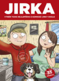 Kniha: Jirka (Pikola). Pikola, 2018 Kniha: Jirka (Pikola). Pikola, 2018