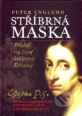 Kniha: Stříbrná maska (Peter Englund), 2008 Kniha: Stříbrná maska (Peter Englund), 2008