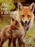 Kniha: Můj rok s liškami (Günther Schumann). Fontána, 2008 Kniha: Můj rok s liškami (Günther Schumann). Fontána, 2008