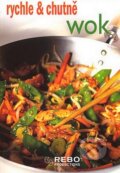 Kniha: Wok (Rebo). Rebo, 2008 Kniha: Wok (Rebo). Rebo, 2008