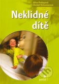 Kniha: Neklidné dítě (Christel Schweizer a Jiřina Prekopová). Portál, 2008 Kniha: Neklidné dítě (Christel Schweizer a Jiřina Prekopová). Portál, 2008