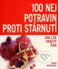 Kniha: 100 nej potravin proti stárnutí (Sarah Mersonová). Slovart CZ, 2008 Kniha: 100 nej potravin proti stárnutí (Sarah Mersonová). Slovart CZ, 2008