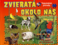Kniha: Zvieratá okolo nás (Matys). Matys, 2008 Kniha: Zvieratá okolo nás (Matys). Matys, 2008